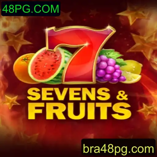 Explorando o Mundo de SevensFruits e os Desafios de 48PG.COM